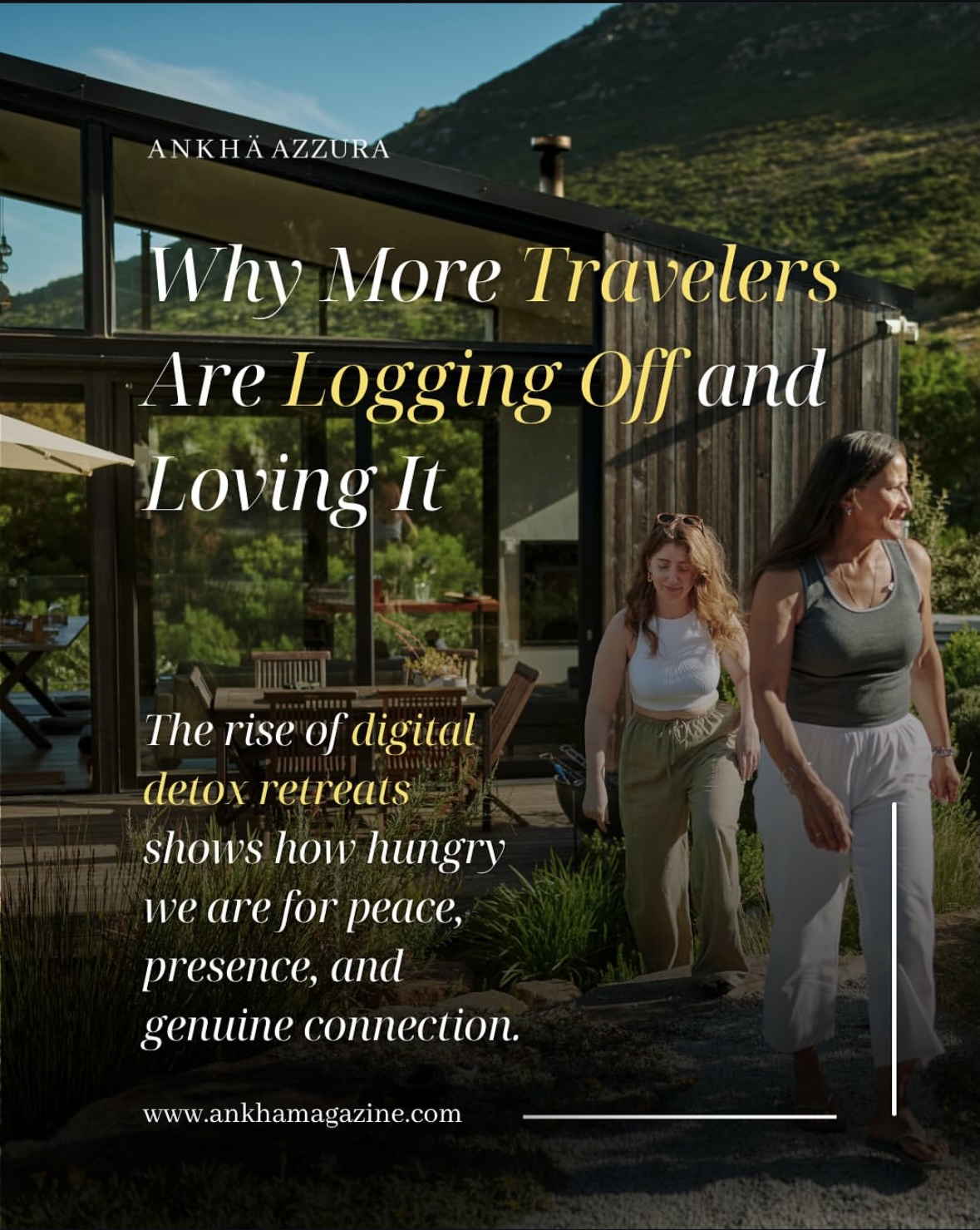 Why More Travelers Are Logging Off and Loving It